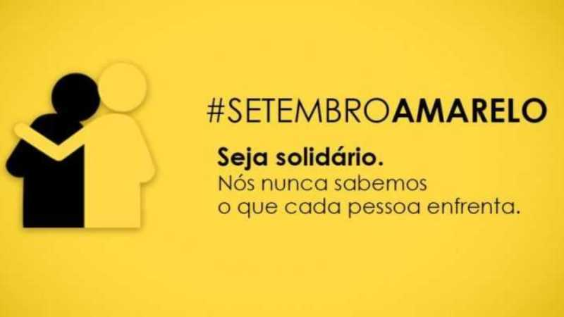 SETEMBRO AMARELO – MÊS DE PREVENÇÃO AO SUICÍDIO e VALORIZAÇÃO DA VIDA